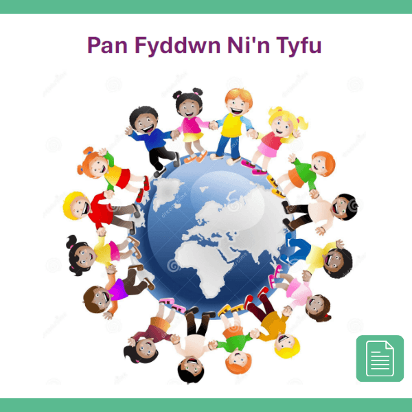 Pan Fyddwn Ni’n Tyfu